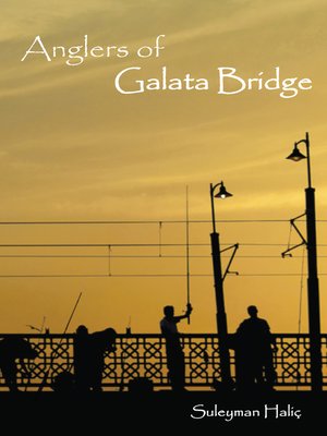 cover image of Anglers of Galata Bridge